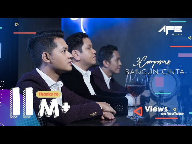 3 Composers - Bangun Cinta (Official Music Video) class=