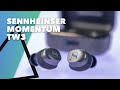 Sennheiser momentum true wireless 3  proches de la perfection 