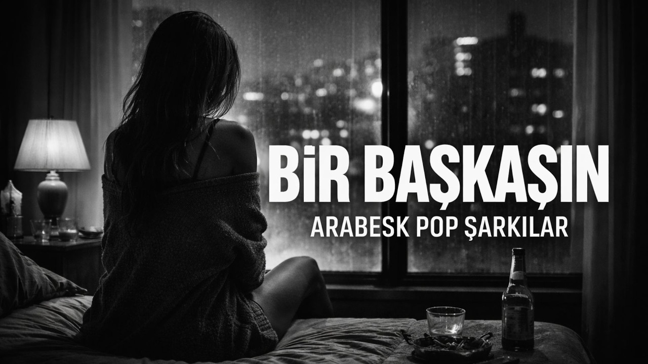 Aşk, Ayrılık ve Pişmanlık Dolu Arabesk Pop Şarkılar – Dinledikçe Yakanlar