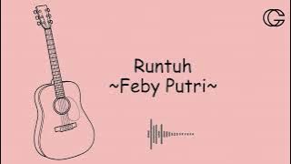 Runtuh - Feby Putri feat. Fiersa Besari (Lirik) || Cover Tami Aulia