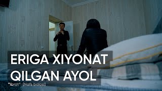 картинка: XIYONAT QILGAN XOTIN | ХИЁНАТ КИЛГАН ХОТИН