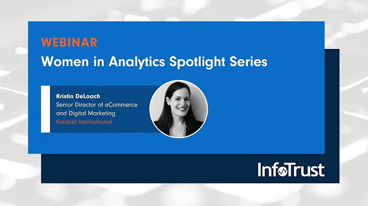 Women in Analytics Spotlight Webinar Series with K...