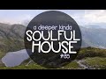 DEEP & SOULFUL HOUSE MIX SESSION (27-Apr 2024)