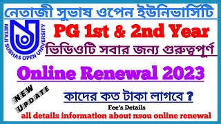 NSOU PG Online Renewal 2023 Important Update || Netaji Subhas Open University