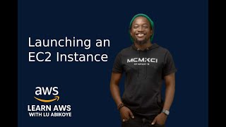 04   Launching an EC2 Instance