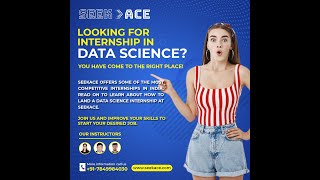 Day 3 - Data Science Summer Internship Program 2021 | FREE DEMO Class with SeekACE