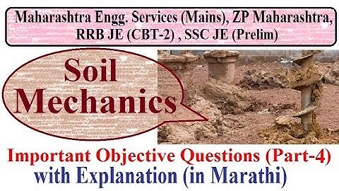 Imp Objective Questions (Part-4) | Soil Mechanics | MES/ZP Maharashtra/RRB JE/ SSC JE
