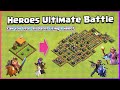 Every Level Heroes VS Every Level Town Hall Base | Clash of Clans