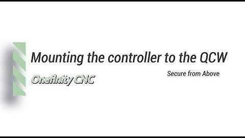 Mounting a controller to a QCW
