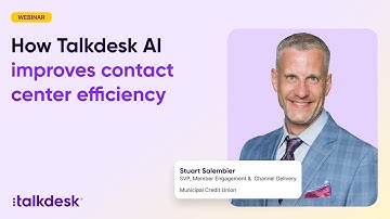 How Talkdesk AI improves contact center efficiency
