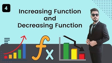 Increasing and Decreasing Function | Uses of Derivative in Economics