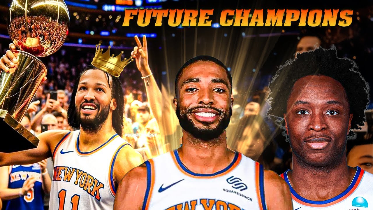 Why The New York Knicks Will Win The Next NBA Championship - YouTube