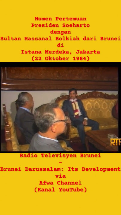 Pertemuan Presiden Soeharto dengan Sultan Hassanal Bolkiah di Istana Merdeka (1984) #shorts