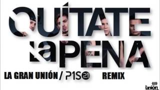 Piso 21 - Quítate La Pena (La Gran Unión Mambo Remix)