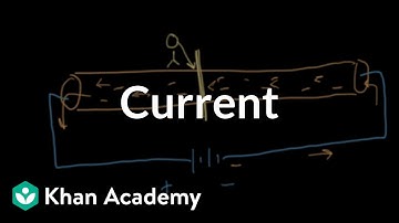 Current | Introduction to electrical engineering | Electrical engineering | Khan Academy