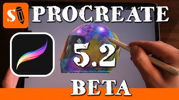 Procreate 5.2 Beta Full Explanation