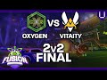 FUSION EU Day 7 | Oxygen vs Vitality | 2v2 Final