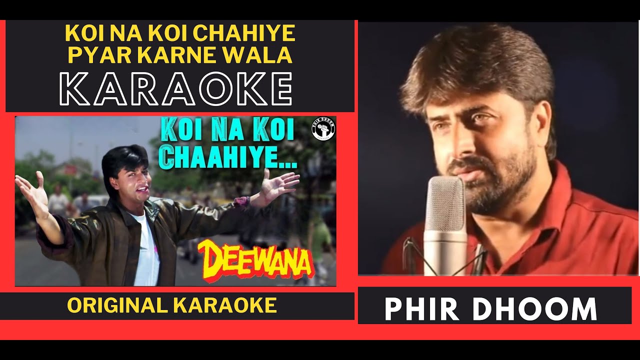 Koi Na Koi Chahiye Pyar Karne Wala  Deewana   Original Crystal Clear Karaoke With Scrolling Lyrics