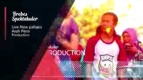 Kehilangan Tongkat Gerry Mahesa New Pallapa Brebes
