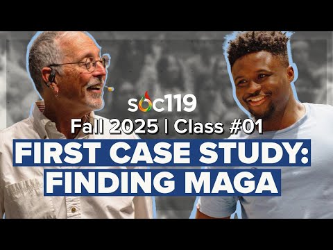 Fall 2025 | Full Lectures |  Sociology 119