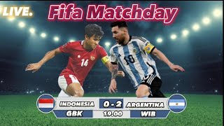 Live Indonesia Vs Argentina Fifa Matchday