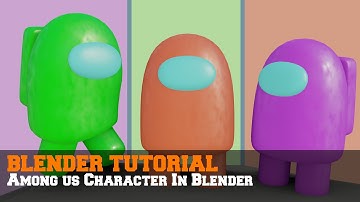 Among Us Character in Blender | Blender 2.9 Tutorial.