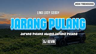 DJ JARANG PULANG ABANG JARANG PULANG X DANCE BRAZIL‼️ SLOW BASS FYP VIRAL TIKTOK prodby.kevin!