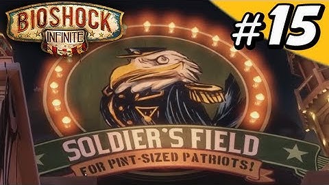 BioShock: Infinite Gameplay Walkthrough Part 15 - Soldier