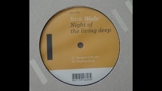Rick Wade - Boogie With Me (Yore Records | 2007) (Vinyl Record)