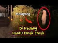 Penampakan hantu terjelas dan seram emak2 melayang bangiltv