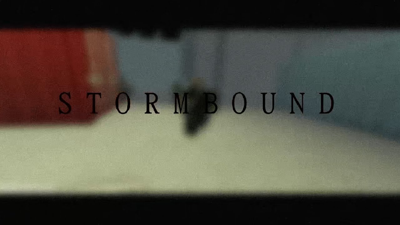 STORM BE BOUND