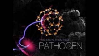 Two Steps From Hell Pathogen - Pathogen