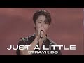 260830 straykids japan Tokyo MUFG stadium concert &ldquo;Just a little&rdquo; full ver.