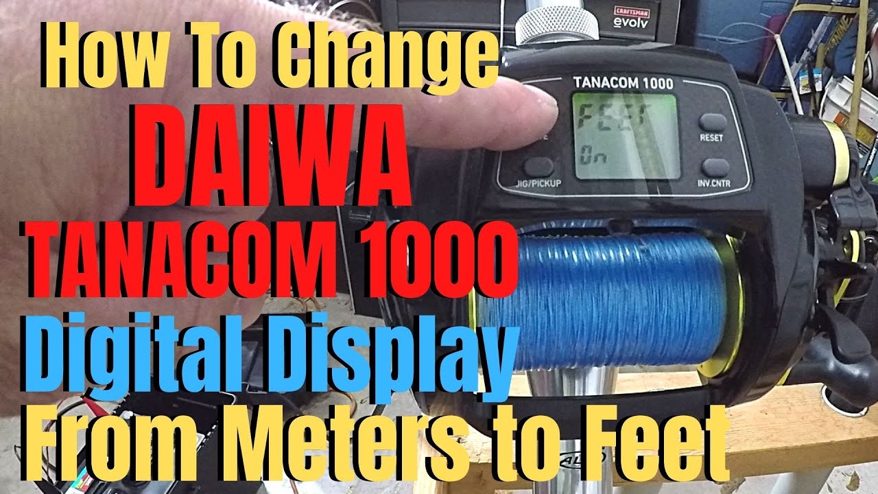 How To Change DAIWA TANACOM 1000 Digital Display From Meters To Feet