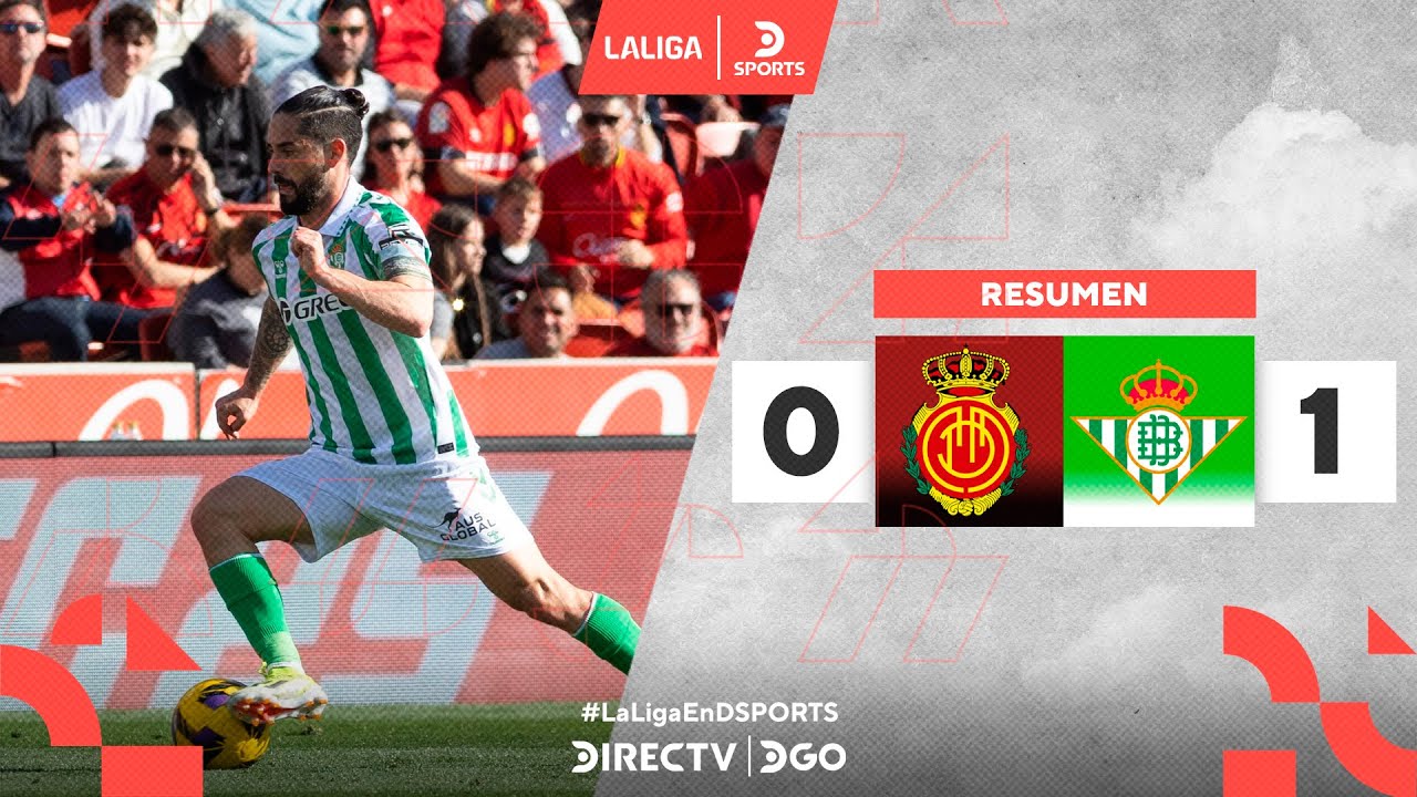¡#BETIS se lo GANÓ en el FINAL al #MALLORCA! | RCD Mallorca 0–1 Real ...