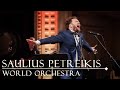 Saulius petreikis world orchestra  skrydis