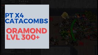 Tibia -  PT X4 CATACOMBS