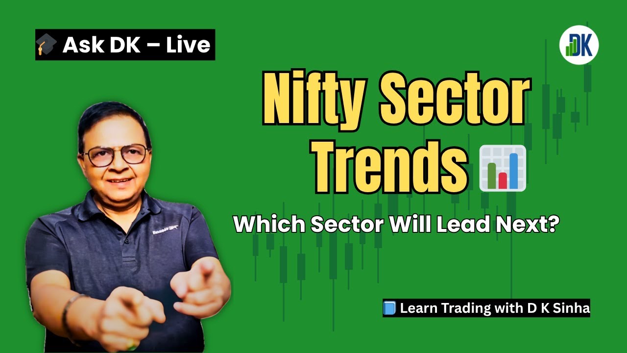 📊 LIVE Nifty Sector Chart Analysis | Top 5 Sectors + Ask DK Q&A - YouTube