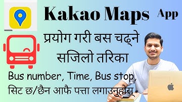 Kakao Map चलाएर बस चढ्ने तरिका// How to Use Kakao Map for Travel in Korea// Use Kakao Map in Korea