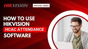 Learn how to use the Hikvision HCAC Attendance Software