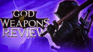 God of Weapons Review