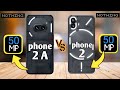 nothing phone 2 vs nothing phone 2 A