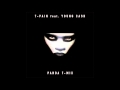 T-Pain feat. Young Cash - Panda T-MIX