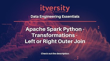Apache Spark Python - Transformations - Left or Right Outer Join