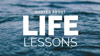 Top Life Lesson Quotes||Top Quotes of Life Lesson||@cleanmind153@Daily Quotes