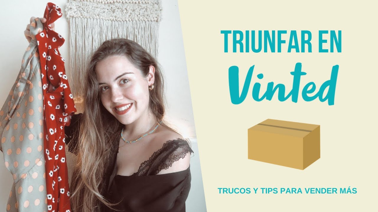 CÓMO TRIUNFAR EN VINTED 2020 | Mi experiencia vendiendo ropa, cómo  empaquetar y tips PASO A PASO - YouTube