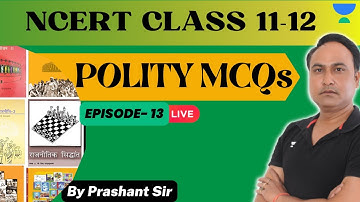 NCERT Class 11-12 | Polity MCQ