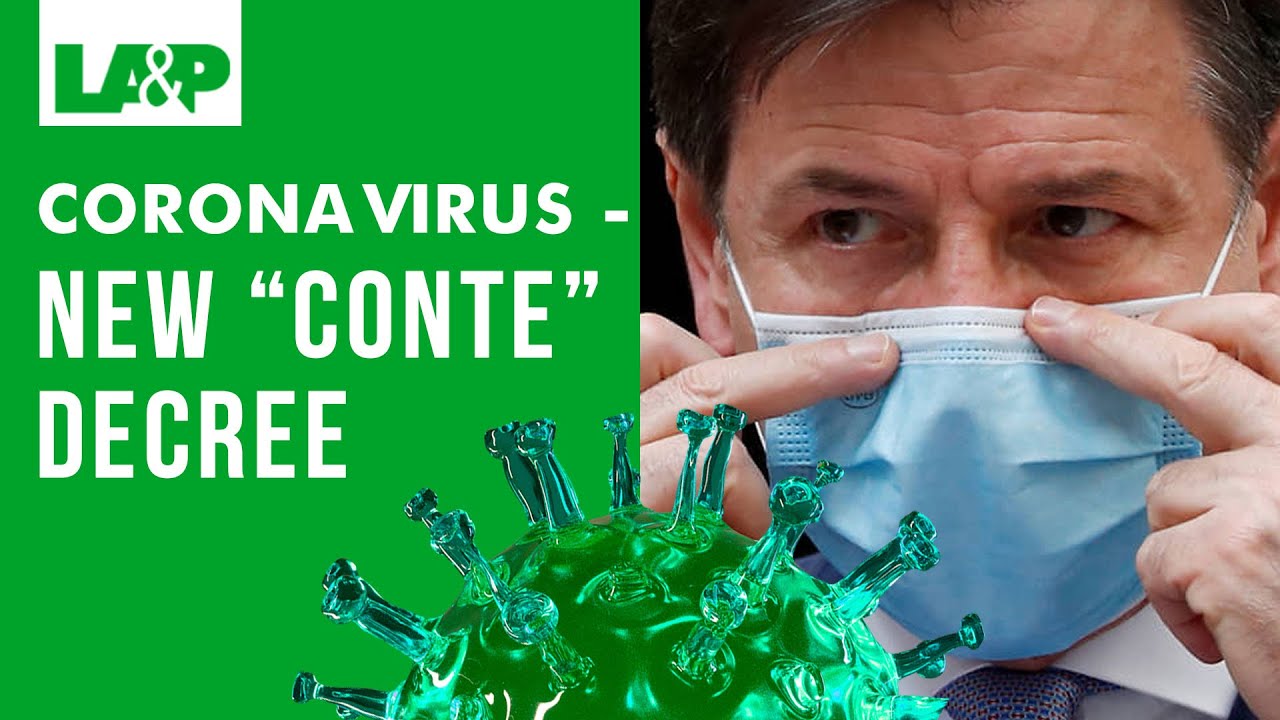 Coronavirus - New “Conte” decree - extraordinary measures 8/3/20
