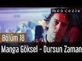 Medcezir 18.Bölüm Manga Göksel  Dursun Zaman Şarkısı