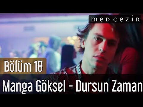 Medcezir 18.Bölüm Manga GökselDursun Zaman Şarkısı